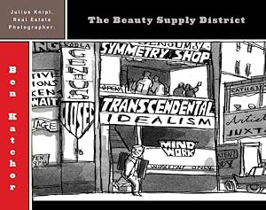 Seller image for Julius Knipl, Real Estate Photographer : The Beauty Supply District for sale by GreatBookPrices