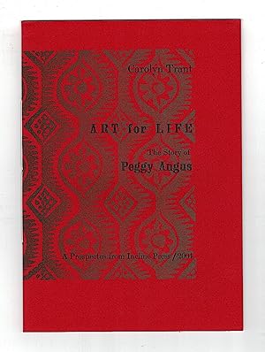 Art for Life. The Story of Peggy Angus.