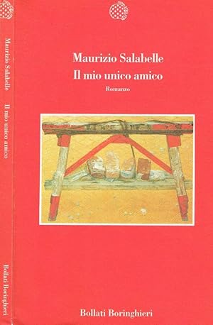 Seller image for Il mio unico amico for sale by Biblioteca di Babele