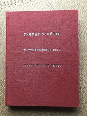 Thomas Schütte : Wattwanderung - in 30 Serien 138 Cooper Plate Prints (German)