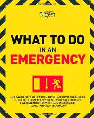 Seller image for What to Do in an Emergency for sale by WeBuyBooks