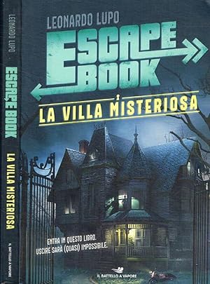 Immagine del venditore per La villa misteriosa Escape book venduto da Biblioteca di Babele