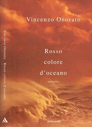 Bild des Verkufers fr Rosso colore d'oceano zum Verkauf von Biblioteca di Babele