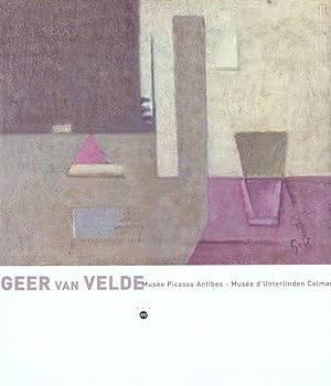 Image du vendeur pour Geer Van Velde : [exposition], Muse Picasso, Antibes, 30 mars-4 juin 2000, Muse d'Unterlinden, Colmar, 17 juin-29 octobre 2000 mis en vente par Papier Mouvant