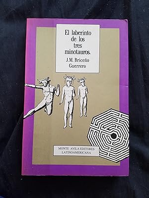 Seller image for El Laberinto De Los Tres Minotauros (Spanish Edition) for sale by Libreria Babel