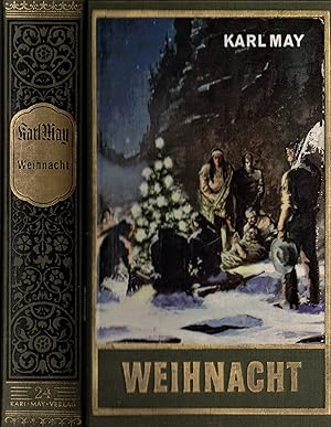 Bild des Verkufers fr Weihnacht. Reiseerzhlung (Karl May's Gesammelte Werke Band 24) zum Verkauf von Paderbuch e.Kfm. Inh. Ralf R. Eichmann