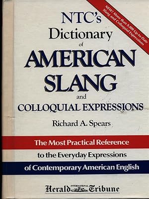 Image du vendeur pour NTC's dictionary of American slang and colloquial expressions mis en vente par Librodifaccia