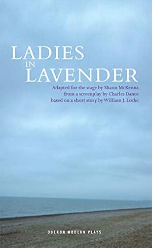 Seller image for Ladies in Lavender: 1 (Oberon Modern Plays) for sale by WeBuyBooks