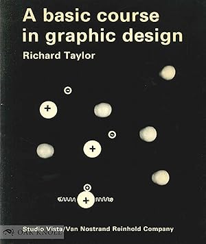 Seller image for BASIC COURSE IN GRAPHIC DESIGN.|A for sale by Oak Knoll Books, ABAA, ILAB