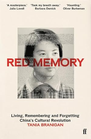 Bild des Verkufers fr Red Memory : Living, Remembering and Forgetting China's Cultural Revolution zum Verkauf von Smartbuy