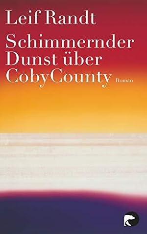 Bild des Verkufers fr Schimmernder Dunst uber Coby county zum Verkauf von WeBuyBooks