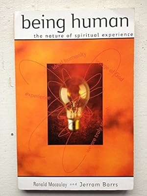 Image du vendeur pour Being Human - the nature of spiritual experience mis en vente par WeBuyBooks