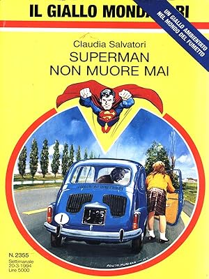 Superman non muore mai