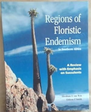 Bild des Verkufers fr Regions of Floristic Endemism in Southern Africa: A Review with Emphasis on Succulents zum Verkauf von Chapter 1