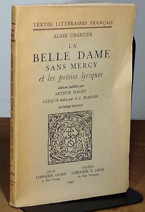 Image du vendeur pour LA BELLE DAME SANS MERCY ET LES POESIES LYRIQUES mis en vente par Livres 113