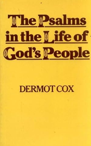 Seller image for The Psalms in the Life of God's People for sale by WeBuyBooks