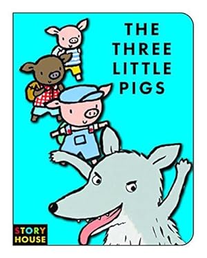 Seller image for The Three Little Pigs (Story House) (Story House Board Books) for sale by WeBuyBooks
