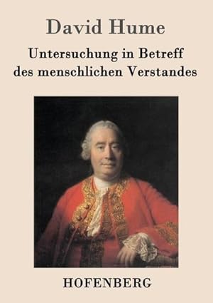 Imagen del vendedor de Untersuchung in Betreff des menschlichen Verstandes a la venta por BuchWeltWeit Ludwig Meier e.K.