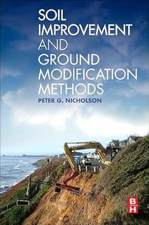 Seller image for Soil Improvement and Ground Modification Methods for sale by WeBuyBooks