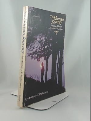 Seller image for The human journey: Thomas Merton : symbol of a century for sale by WeBuyBooks