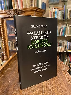 Walahfrid Strabos : Lob der Reichenau - auf alemannisch. Über Walahfrid Strabo und sein Metrum Sa...