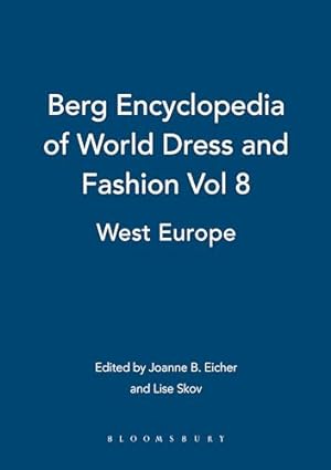 Bild des Verkufers fr Berg Encyclopedia of World Dress and Fashion Vol 8: West Europe zum Verkauf von WeBuyBooks