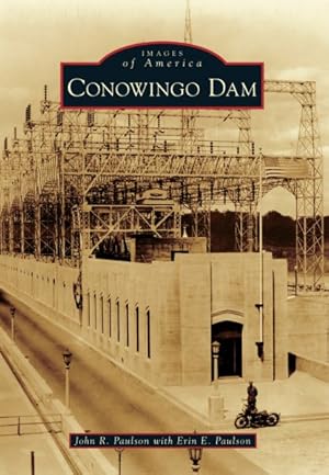 Bild des Verkufers fr Conowingo Dam zum Verkauf von GreatBookPrices