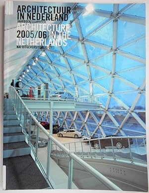 Image du vendeur pour Architectuur in Nederland 2005/06 Jaarboek. / Architecture in the Netherlands 2005/06. Yearbook. mis en vente par Andreas Schller