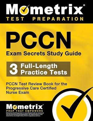 Imagen del vendedor de Pccn Exam Secrets: Study Guide: Pccn Test Review for the Progressive Care Certified Nurse Exam a la venta por moluna