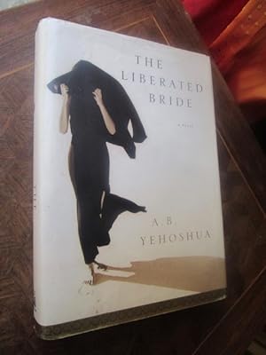 Seller image for The liberated bride. A novel (INSCRIBED) for sale by Magnus