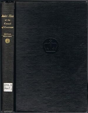 Seller image for John Hus at the Council of Constance for sale by Redux Books