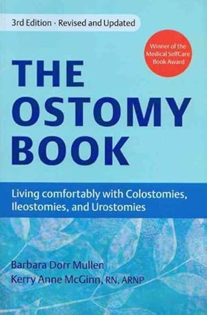 Imagen del vendedor de Ostomy Book : Living Comfortably With Colostomies, Ileostomies, and Urostomies a la venta por GreatBookPrices