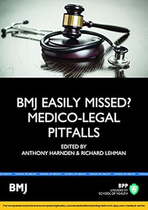 Imagen del vendedor de Easily Missed?: Medico-legal Pitfalls: Study Text (Bmj Easily Missed?) a la venta por WeBuyBooks