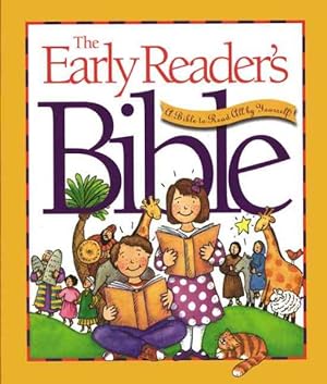 Bild des Verkufers fr Early Reader's Bible : A Bible to Read All by Yourself zum Verkauf von GreatBookPrices