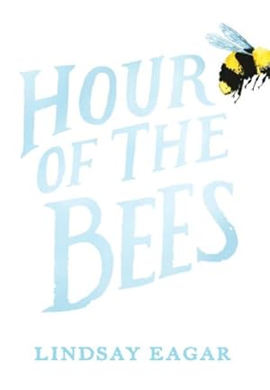 Seller image for Hour of the Bees for sale by GreatBookPrices