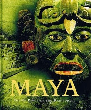 Imagen del vendedor de Maya: Divine Kings of the Rainforest a la venta por WeBuyBooks