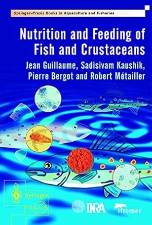 Seller image for Nutrition and Feeding of Fish and Crustaceans (Springer Praxis Books) for sale by WeBuyBooks