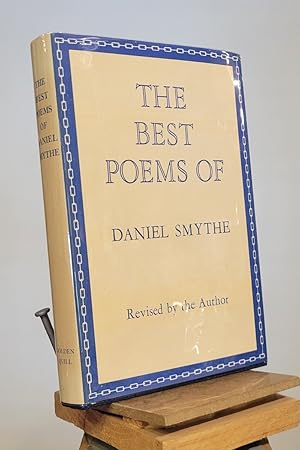 Seller image for The Best Poems of Daniel Smythe (Revised by the Author) for sale by Henniker Book Farm and Gifts