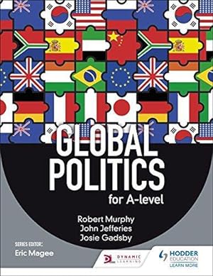 Seller image for Global Politics for A-level for sale by WeBuyBooks