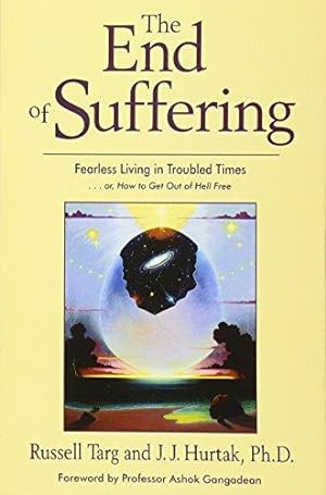 Bild des Verkufers fr End of Suffering: Fearless Living in Troubled Times zum Verkauf von WeBuyBooks