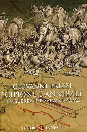 Immagine del venditore per Scipione e Annibale. La guerra per salvare Roma venduto da Studio Bibliografico Marini