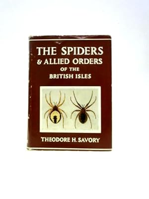Seller image for The Spiders & Allied Orders of the British Isles for sale by World of Rare Books