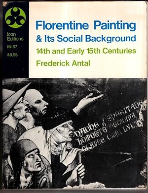 Seller image for Florentine painting and its social background for sale by High Street Books