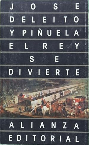 Immagine del venditore per El rey se divierte venduto da Librera Alonso Quijano