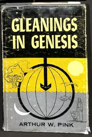 Bild des Verkufers fr Gleanings in Genesis zum Verkauf von WeBuyBooks