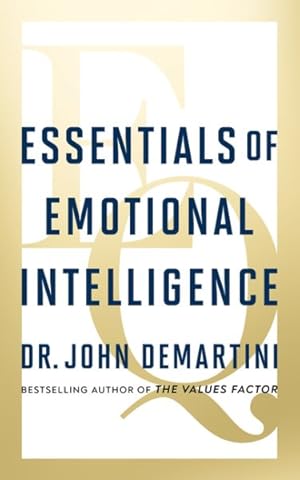 Image du vendeur pour Essentials of Emotional Intelligence mis en vente par GreatBookPrices