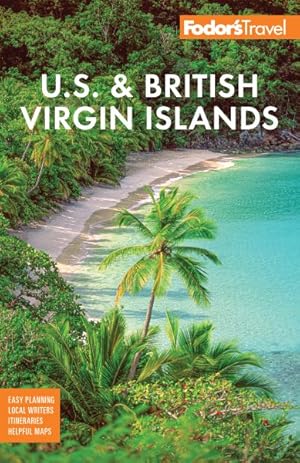 Imagen del vendedor de Fodor's U.S. & British Virgin Islands a la venta por GreatBookPrices