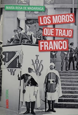 Imagen del vendedor de Los moros que trajo Franco a la venta por Librera Alonso Quijano