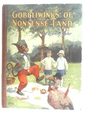Bild des Verkufers fr The Gobbliwinks of Nonsense Land zum Verkauf von World of Rare Books