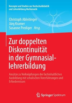 Seller image for Zur doppelten Diskontinuitt in der Gymnasiallehrerbildung for sale by BuchWeltWeit Ludwig Meier e.K.